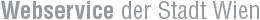 Webservice der Stadt Wien